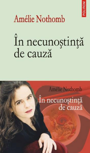 In necunostinta de cauza, Amelie Nothomb